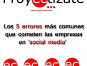 Los 5 errores más comunes de las empresas en social media community manager alcoy alicante murcia